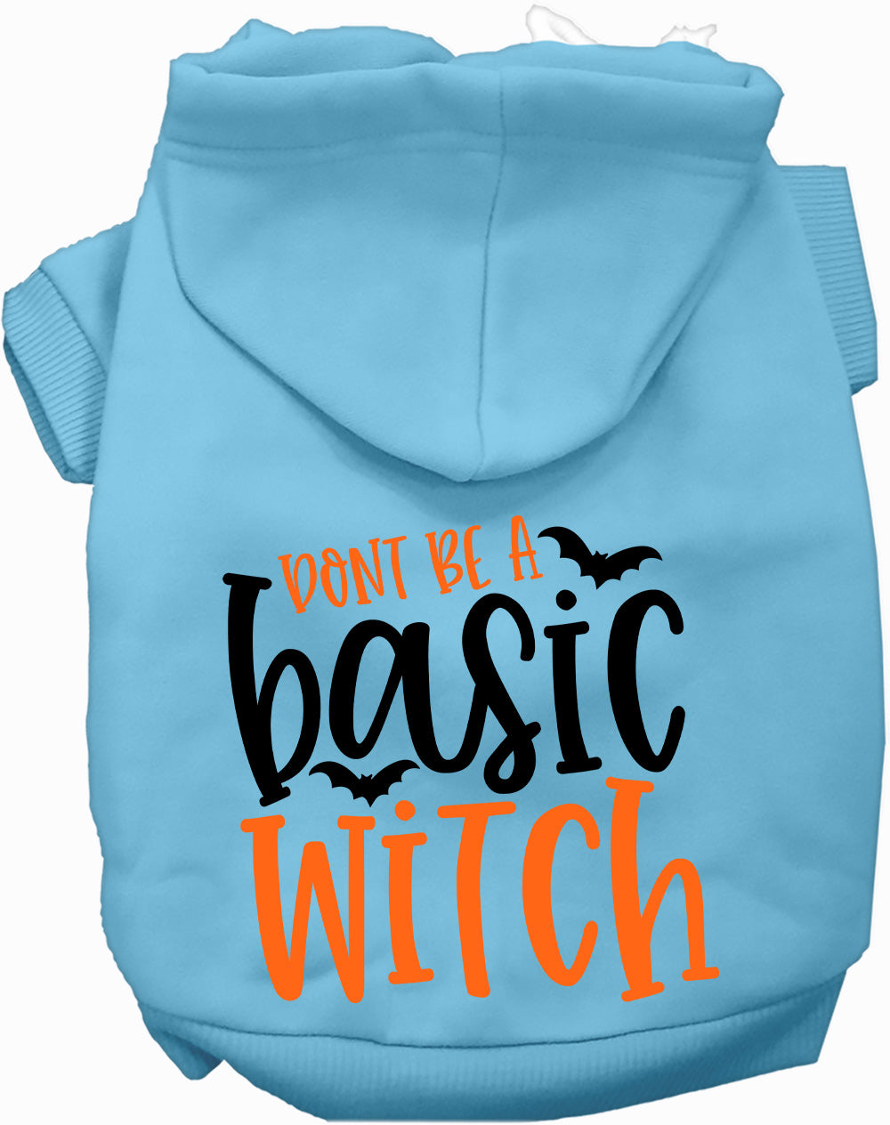 Dog Hoodie Dont Be Basic Witch for Festive Fashion Fun for - lifestyle view