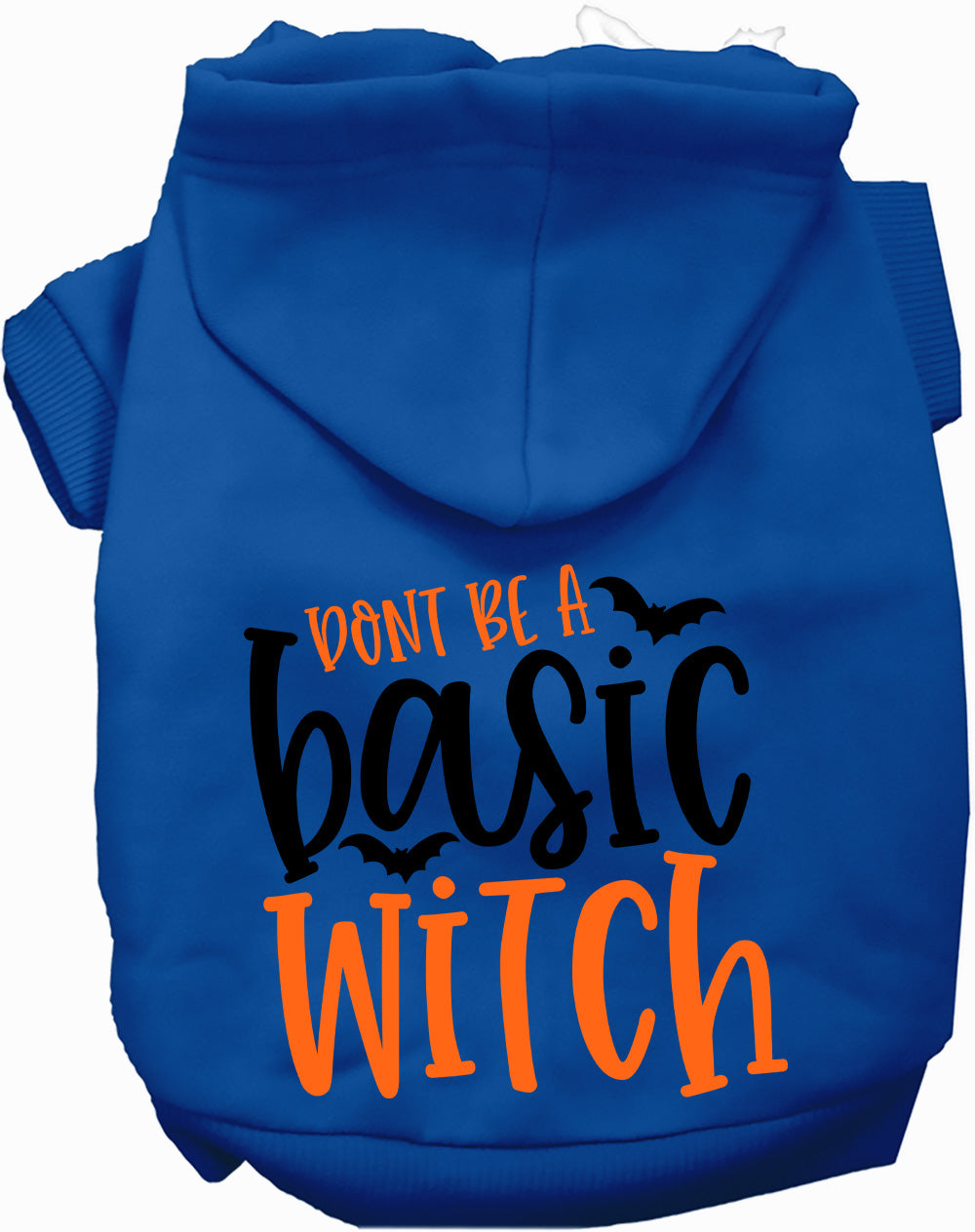 Dog Hoodie Dont Be Basic Witch for Festive Fashion Fun for - close up view