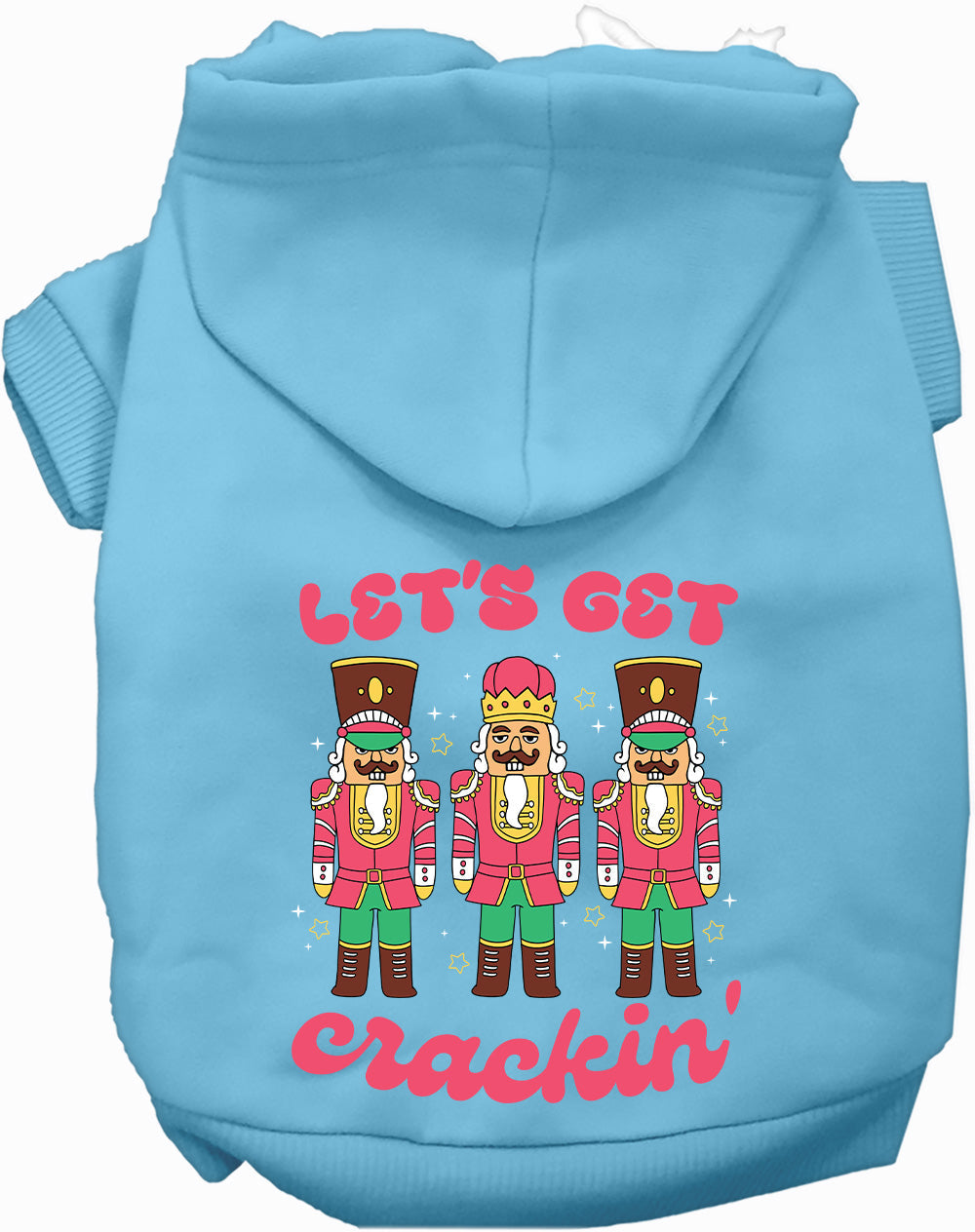 Dog Hoodie Lets Get Crackin Nutcracker for Festive Holiday - lifestyle view