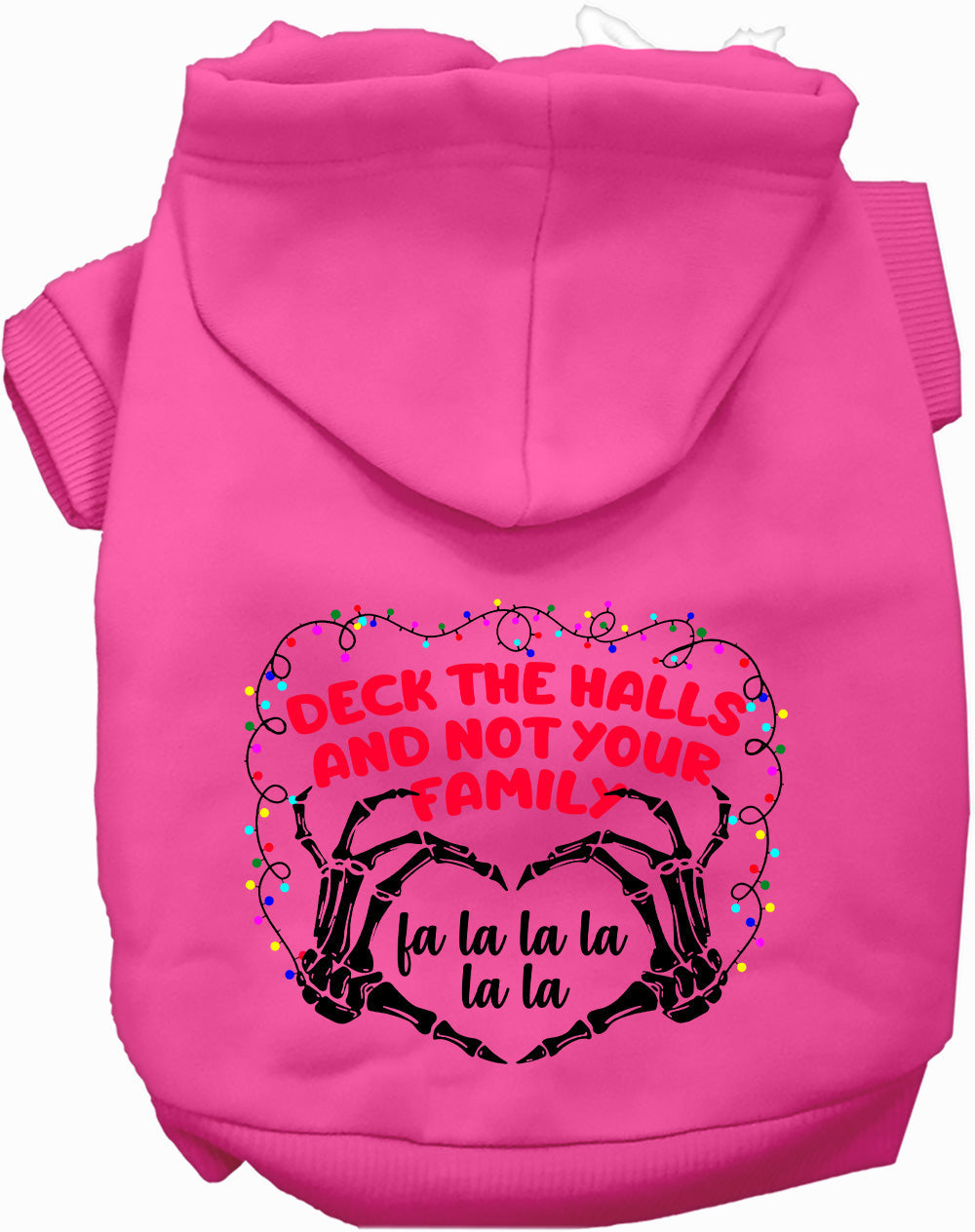 Dog Hoodie Deck the Halls Not Your Family for Festive - gallery image 5