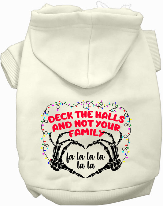 Dog Hoodie Deck the Halls Not Your Family for Festive - main product image