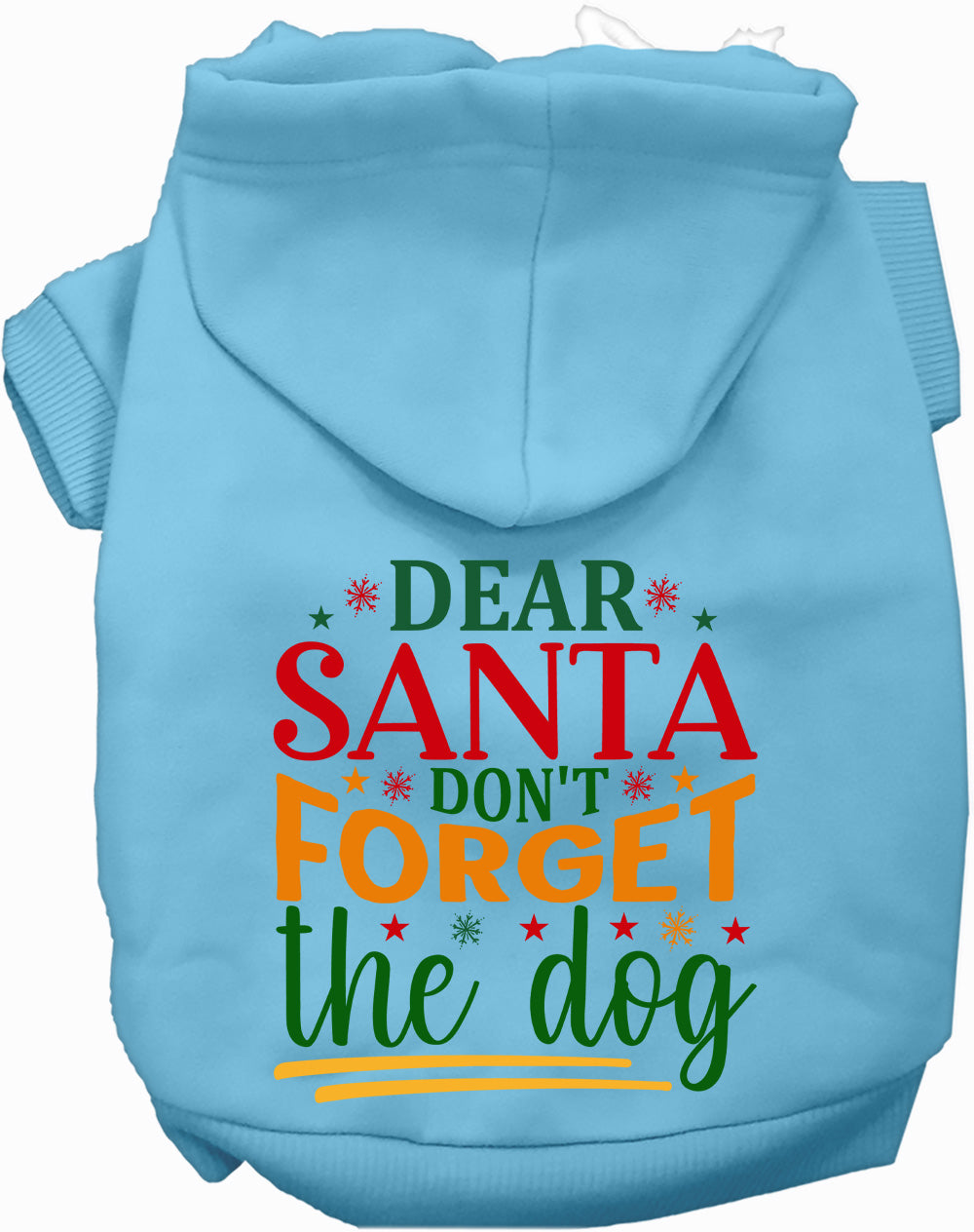 Dog Hoodie Dont Forget the Dog for Festive Holiday Pet - lifestyle view