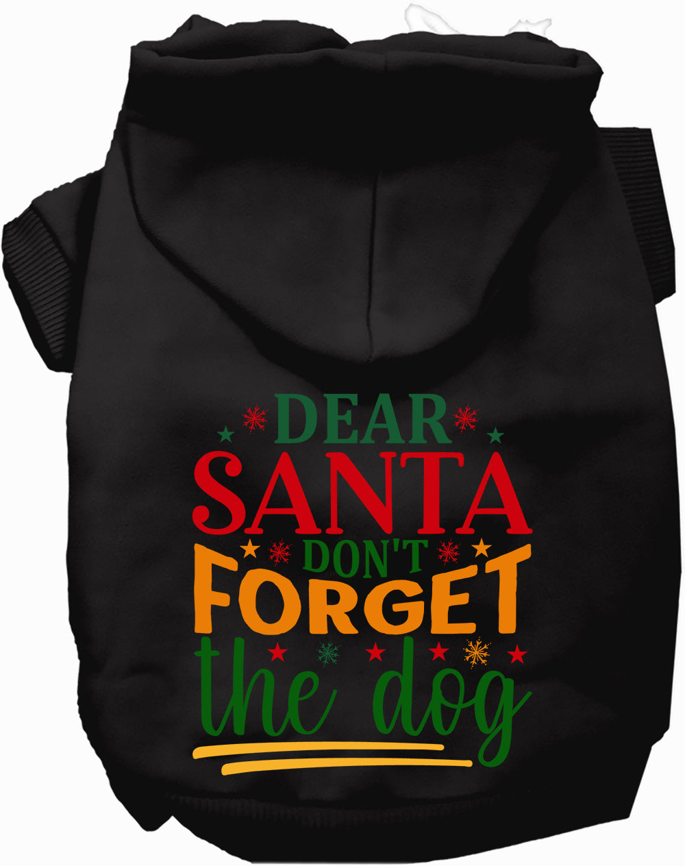 Dog Hoodie Dont Forget the Dog for Festive Holiday Pet - close up view