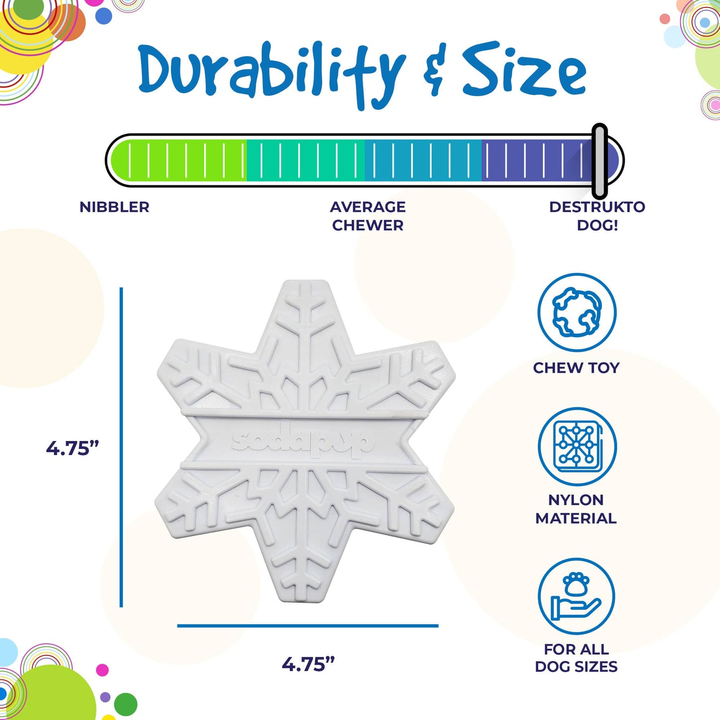 Snowflake Nylon Dog Chew Toy For Aggressive Chewers USA Made - close up view