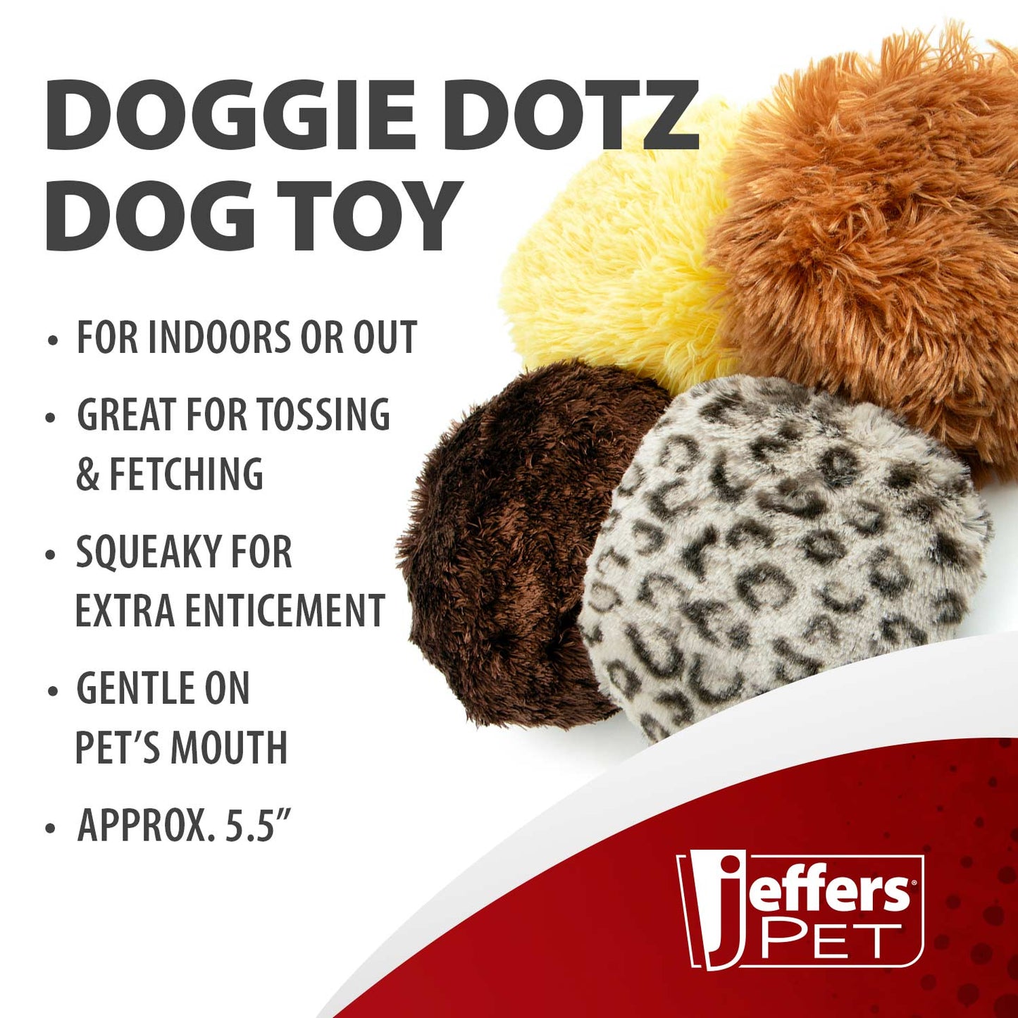 5 Doggie Dotz Plush Squeaker Dog Toy Each Dog Toy - detail view